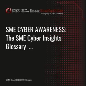 CyberAwareness_Glossary (3)